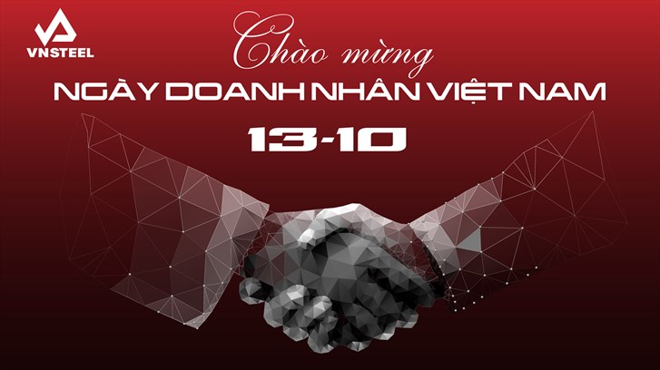 Thư chúc mừng của Lãnh đạo Tổng công ty Thép Việt Nam - CTCP nhân ngày Doanh nhân Việt Nam 13/10