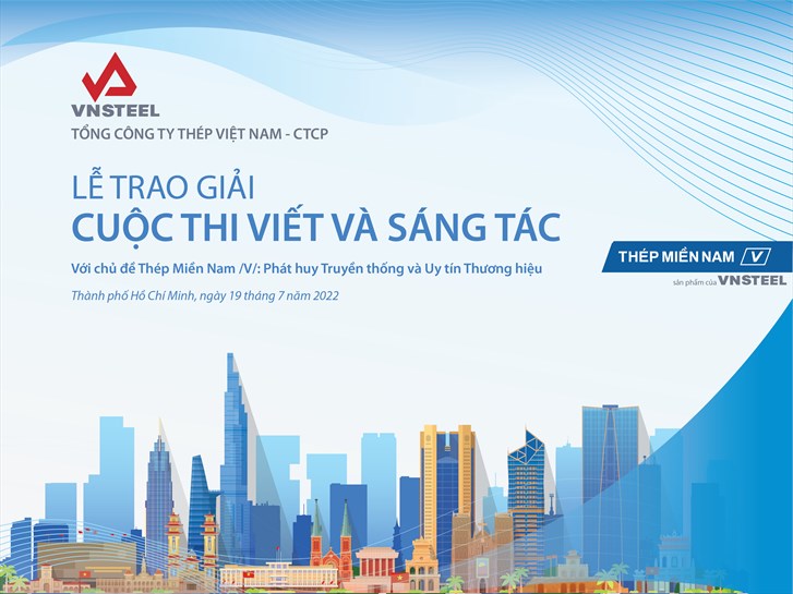 VNSTEEL trao giải Cuộc thi viết và sáng tác với chủ đề "Thép Miền Nam /V/: Phát huy truyền thống và Uy tín thương hiệu"