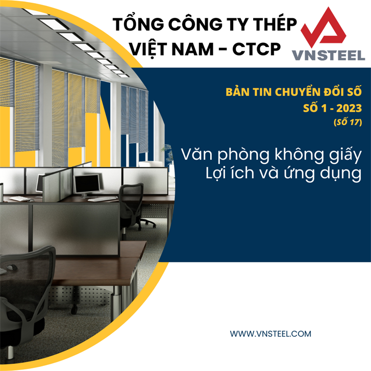 Bản tin Chuyển đổi số VNSTEEL số 1 - 2023 Văn phòng không giấy