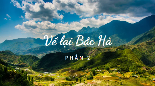 Về lại Bắc Hà