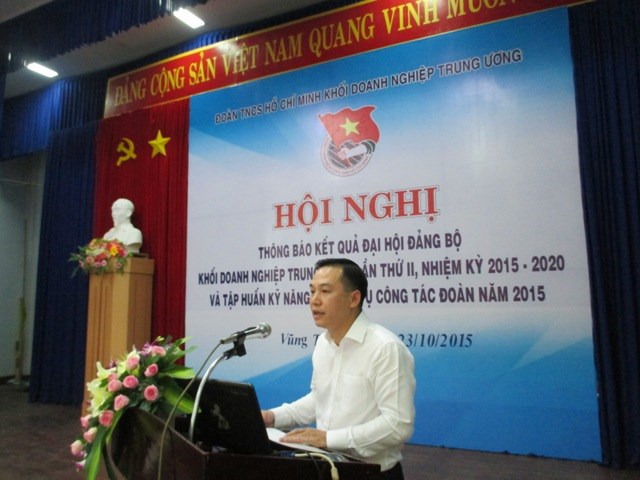 Hội nghị thông báo kết quả Đại hội Đảng bộ Khối DNTW lần thứ II và tập huấn kỹ năng nghiệp vụ công tác Đoàn năm 2015 do Đoàn Khối DNTW tổ chức